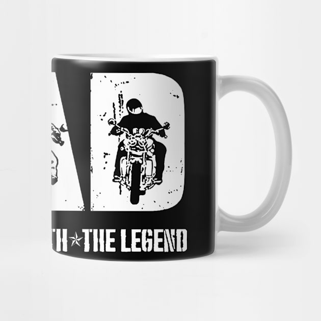 Dad The Biker Men Myth Legend by heryes store